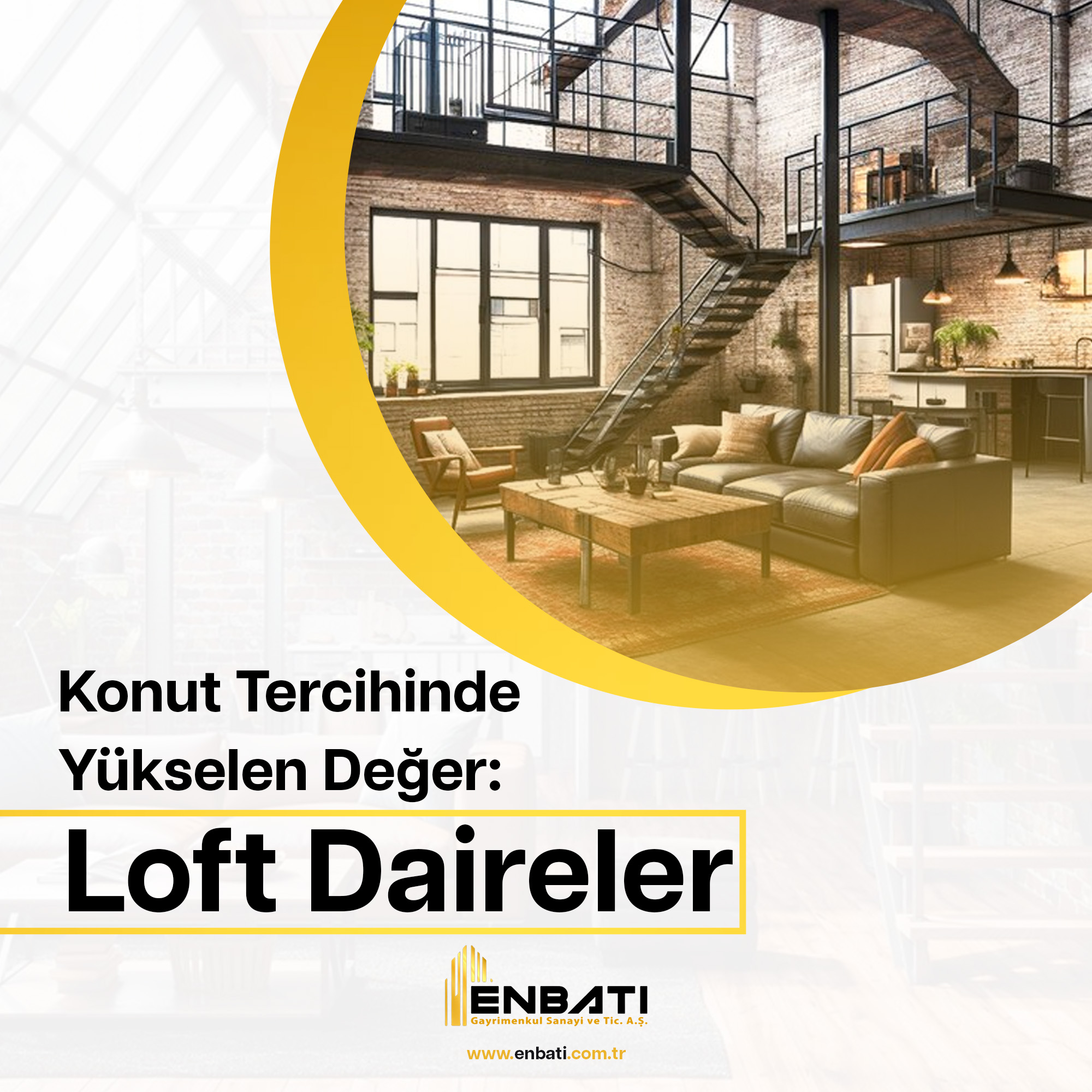 Konut Tercihinde Yükselen Değer: Loft Daireler