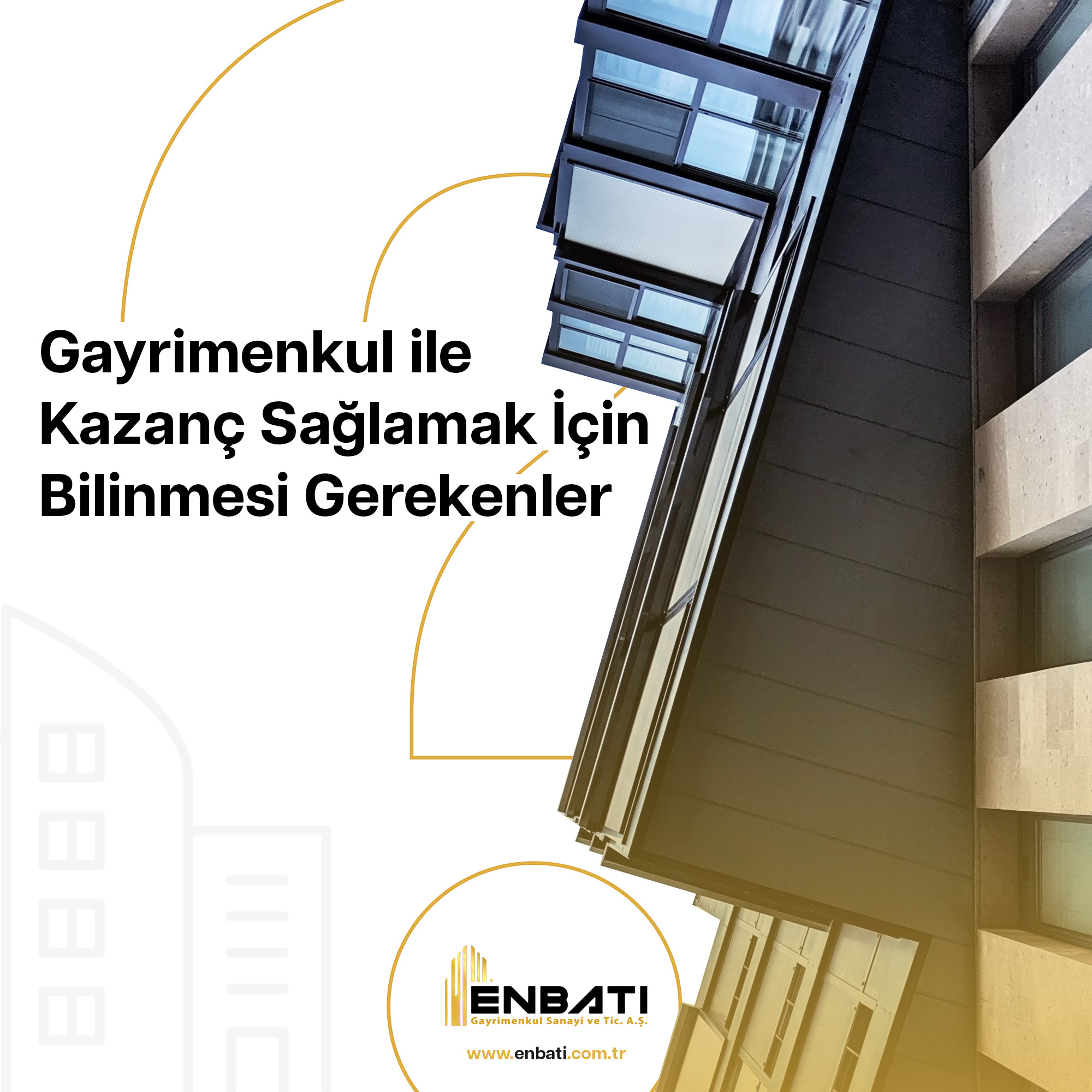 Gayrimenkul ile Kazanç Sağlamak İçin Bilinmesi