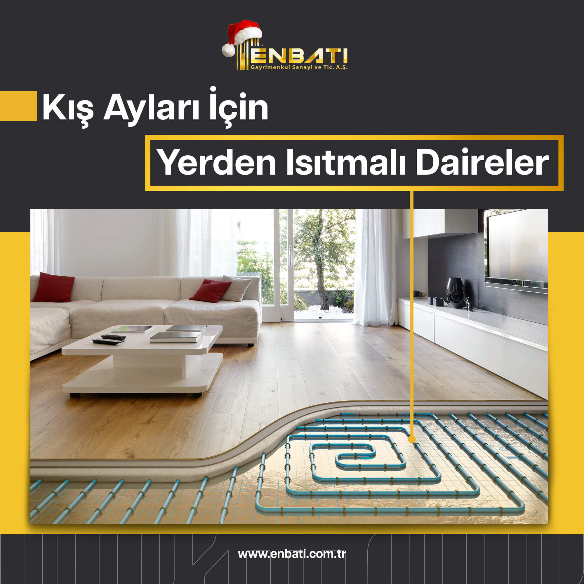 Kış Ayları için Yerden Isıtmalı Daireler