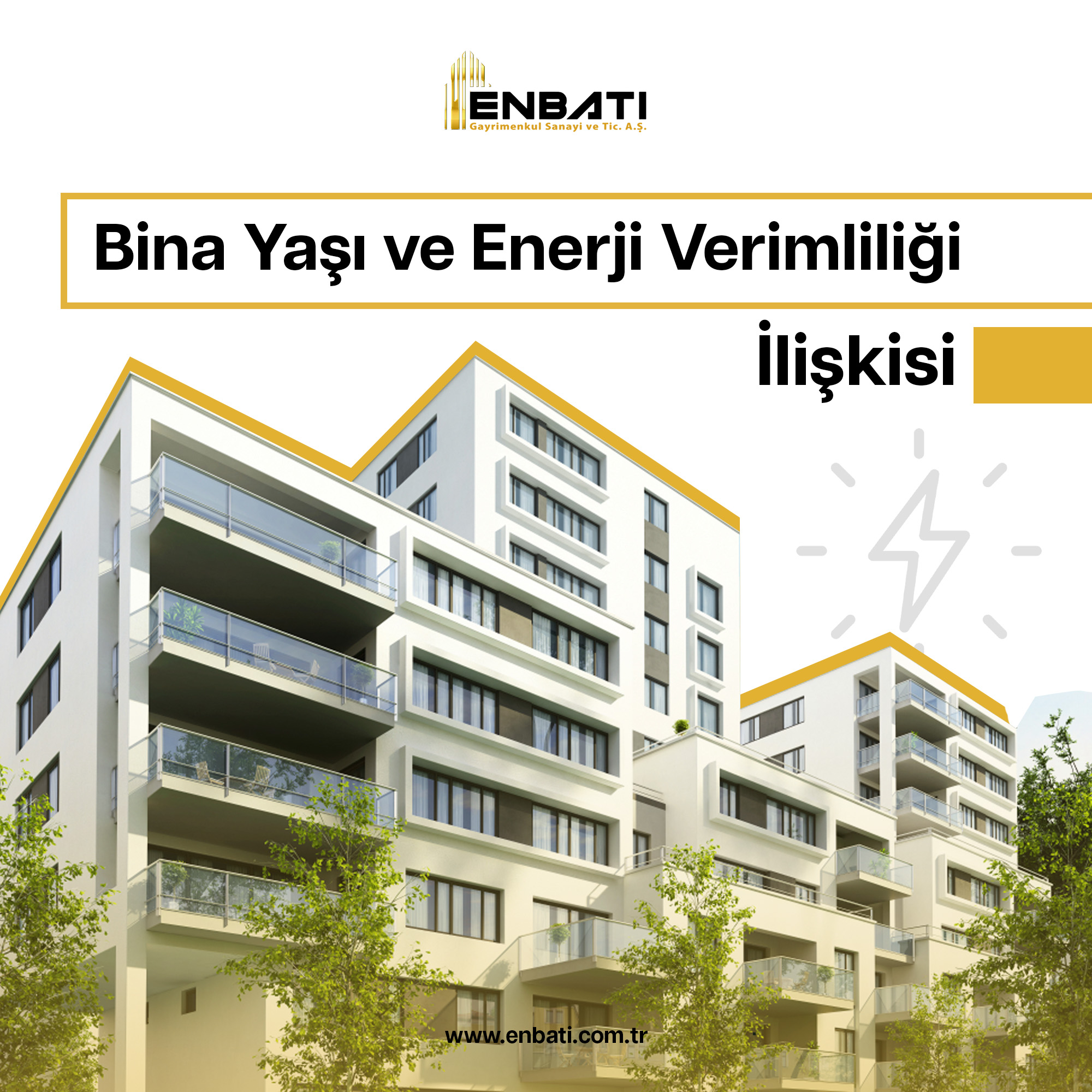 Bina Yaşı ve Enerji Verimliliği İlişkisi