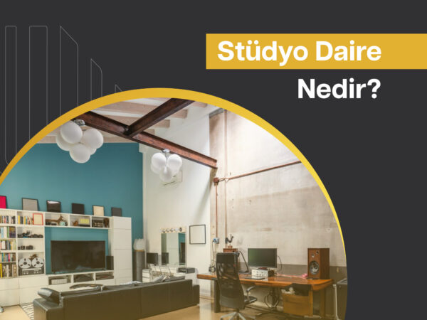 Stüdyo Daire Nedir?