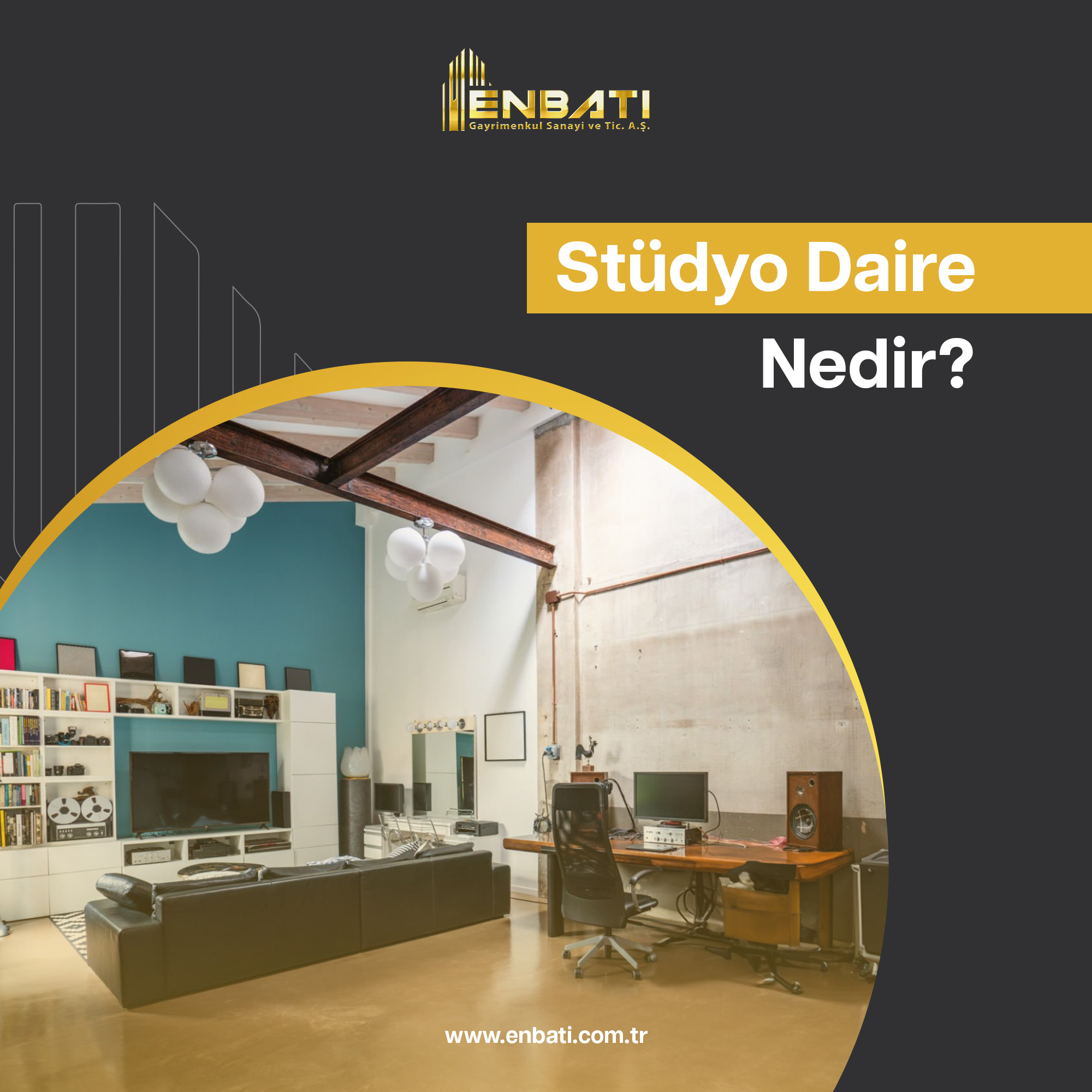 Stüdyo Daire Nedir?