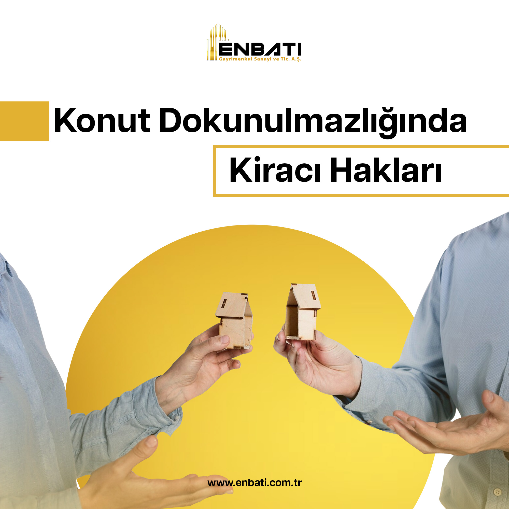 Konut Dokunulmazlığında Kiracı Hakları