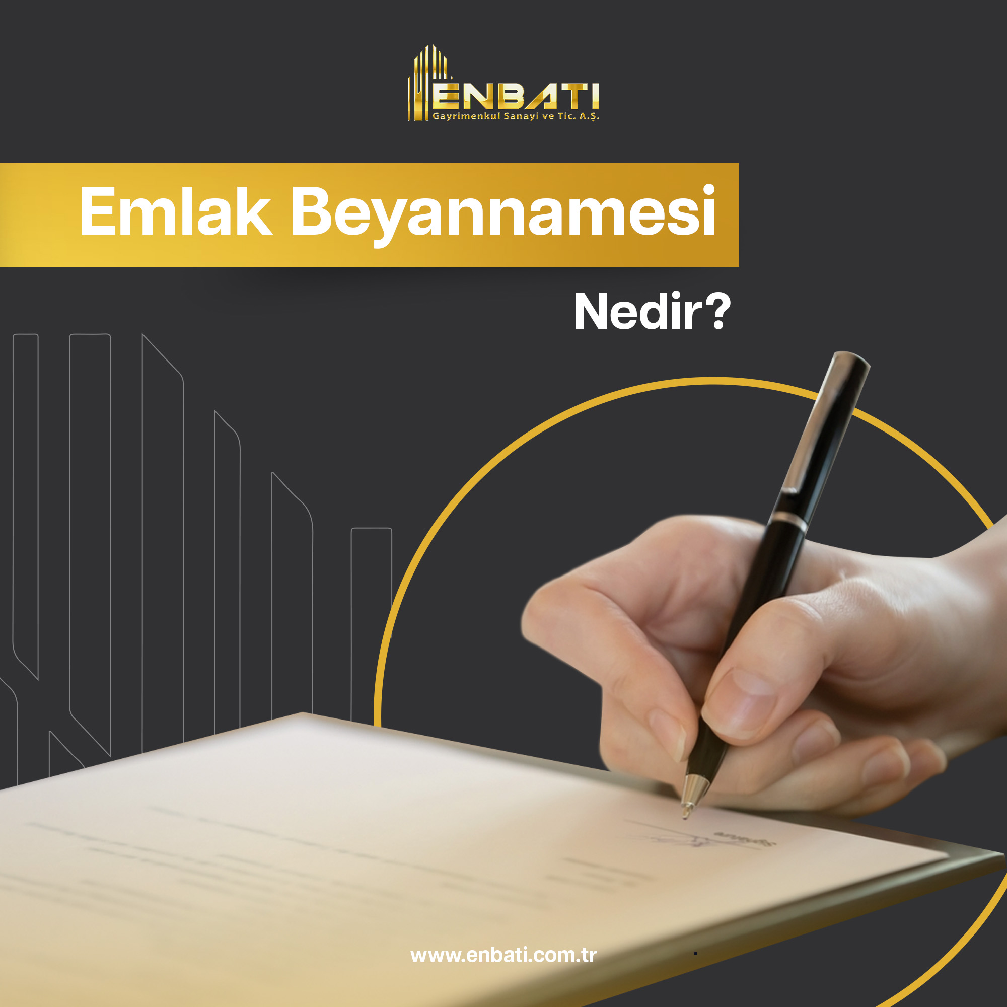 Emlak Beyannamesi Nedir?