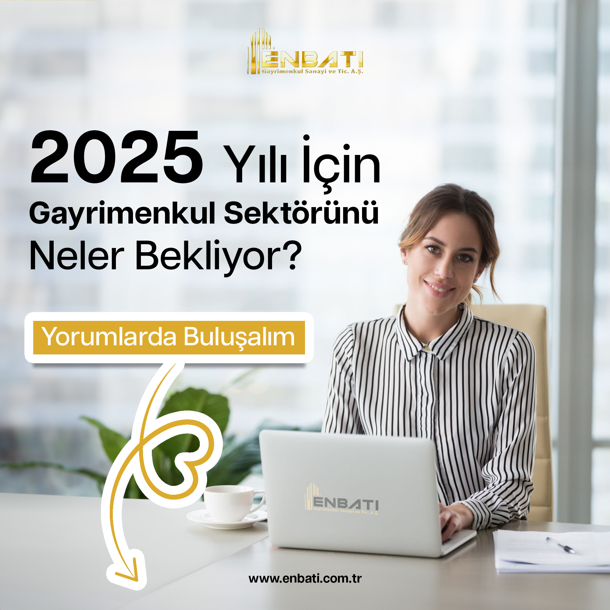 2025 Yılında Gayrimenkul Sektörünü Neler Bekliyor?
